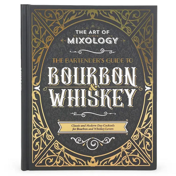 Guide to Bourbon and Whiskey Book